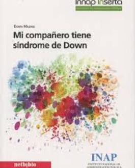 Mi compañero tiene Síndrome de Down