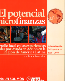 Portada El potencial de las microfinanzas para el desarollo local en las experiencias impulsadas por Ayuda en Acción en la región de América Latina