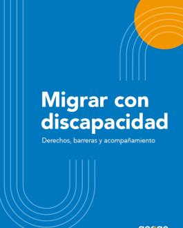 Portada Migrar con discapacidad: derechos, barreras y acompañamiento