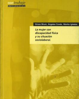 Portada La mujer con discapacidad física y su situación sociolaboral