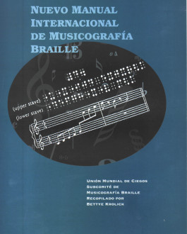 Cubierta Nuevo manual internacional de musicografía braille