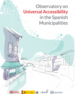 Observatory on Universal Accessibilityin the Spanish Municipalities