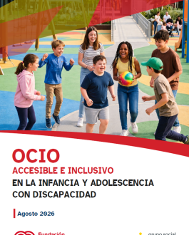 Ocio accesible e inclusivo en la infancia y adolescencia con discapacidad