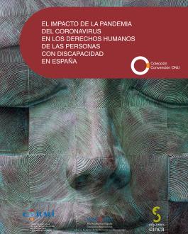 El impacto de la pandemia del coronavirus en los derechos humanos de las personas con discapacidad en España