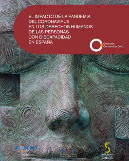 El impacto de la pandemia del coronavirus en los derechos humanos de las personas con discapacidad en España
