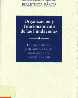 Portada Organización y funcionamiento de las fundaciones