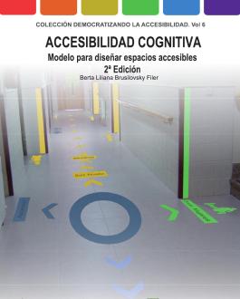 Portada del Libro Accesibilidad Cognitiva. Modelo para diseñar espacios accesibles. 2ª Edición