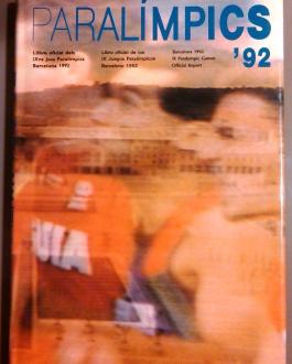 Portada Paralímpc 92: libro oficial de los IX juegos paralímpicos Barcelona 1992