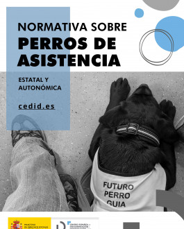 Portada ormativa sobre perros de asistencia. Estatal y autonómica (actualizada a 17 de abril de 2023)