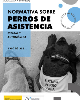 Portada Normativa sobre perros de asistencia. Estatal y autonómica (actualizada a 24 de abril de 2024)