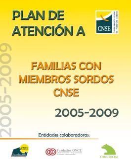 Portada Plan de Atención a Familias con Miembros Sordos (CNSE, 2005-2009)