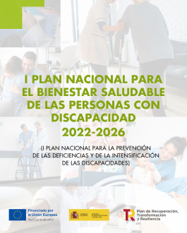 Portada I Plan nacional para el bienestar saludable de las personas con discapacidad 2022-2026 (I Plan nacional para la prevención de las deficiencias y de la intensificación de las discapacidades)