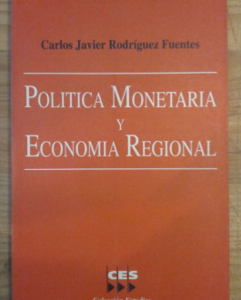 Portada Política monetaria y economía regional