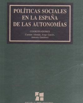 Políticas Sociales en la España de las Autonomías