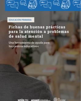 Portada Fichas de buenas prácticas para la atención a problemas de salud mental en Educación Primaria. Una herramienta de ayuda para los centros educativos