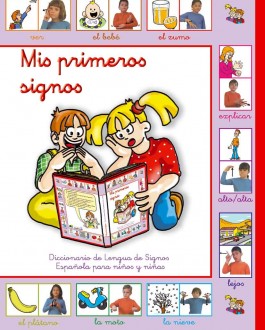 Portada del Libro is primeros signos: diccionario de lengua de signos española para niños y niñas