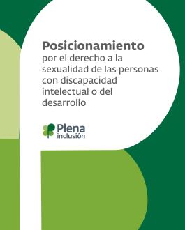 Portada Posicionamiento por el derecho a la sexualidad de las personas con discapacidad intelectual o del desarrollo