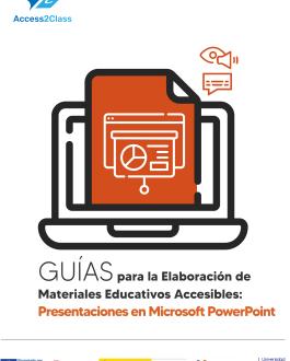 Cubierta Guías para la elaboración de materiales educativos accesibles: Presentaciones en Microsoft PowerPoint