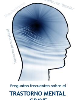 Portada del Libro Preguntas frecuentes sobre el trastorno mental grave