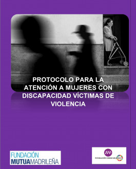 Portada Protocolo para la atención a mujeres con discapacidad víctimas de violencia