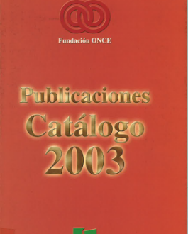 Catálogo de publicaciones Fundación ONCE (2003)