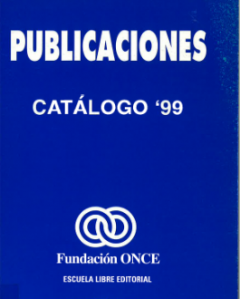 Portada Catálogo de publicaciones Fundación ONCE (1999)