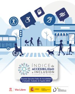 Portada esumen Ejecutivo Índice de Accesibilidad e Inclusión. Ciudades de España (2022)