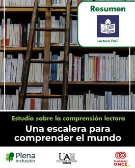 Resumen Estudio sobre la comprensión lectora. Una escalera para comprender el mundo