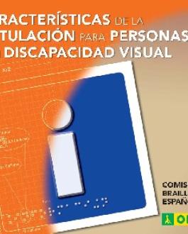 Portada Características de la rotulación para personas con discapacidad visual