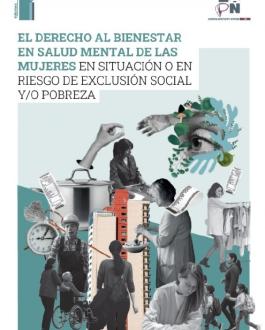 Cubierta El derecho al bienestar en salud mental de las mujeres en situación o en riesgo de exclusión social y/o pobreza