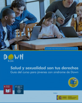 Portada Salud y sexualidad son tus derechos Guía del curso para jóvenes con síndrome de Down