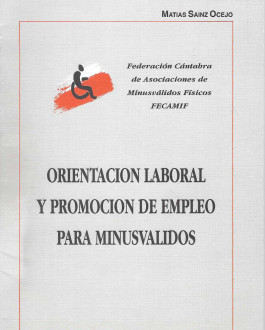 Portada Orientación laboral y promoción de empleo para minusválidos