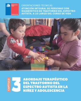 Portada Orientaciones técnicas. Atención integral de personas con diagnóstico de trastorno del espectro autista, a lo largo del curso de vida
