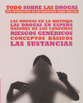Todo sobre las drogas: DVD interactivo de información sobre drogas 