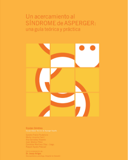 Un acercamiento al Síndrome de Asperger: una guía teórica y práctica
