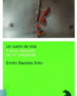 Portada Un lustro de vida: 5 años después de mi trasplante