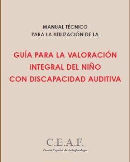 Portada Guía para la valoración integral del niño con discapacidad auditiva