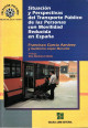 Portada Situación y perspectivas del transporte público de las personas con movilidad reducida en España