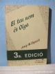 El teu nom és Olga