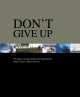 Portada Don´t Give Up.12 casos excepcionales de superación