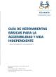 Cubierta Guía de herramientas básicas para la accesibilidad y vida independiente