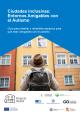 Portada Ciudades inclusivas: Entornos Amigables con el Autismo
