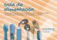 Portada Guía de recomendaciones para personas con parálisis cerebral y otras discapacidades con grandes necesidades de apoyo sobre alimentación y deglución