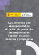 Portada Las personas con discapacidad en situación de protección internacional en España: situación, desafíos y propuestas