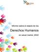 Portada Informe sobre el estado de los Derechos Humanos en Salud Mental, 2022