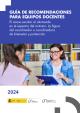 Portada Guía de recomendaciones para equipos docentes. El acoso escolar al alumnado en el espectro del autismo. La figura del coordinador o coordinadora de bienestar y protección