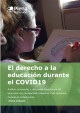 Portada El derecho a la educación durante el COVID19. Análisis, propuestas y retos para la educación del alumnado con discapacidad intelectual o del desarrollo durante el confinamiento