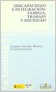 Portada Discapacidad e integración: familia, trabajo y sociedad