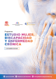 Portada Estudio mujer, discapacidad y enfermedad crónica. Informe de resultados