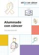Portada Alumnado con cáncer. Guía para docentes